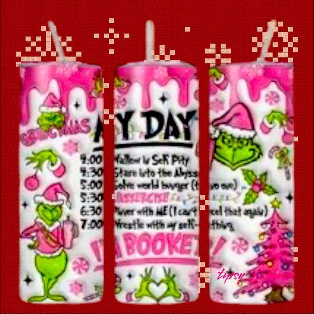 Grinch “My Day I’m Booked” Christmas 20oz Tumbler NEW